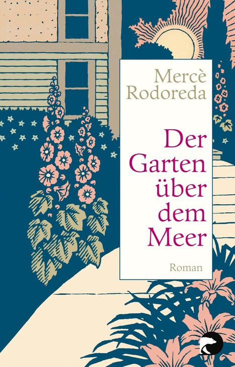 Mercè Rodoreda: Der Garten über dem Meer, Buch