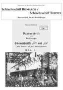 Schlachtschiff Bismarck / Schlachtschiff Tirpitz, Buch