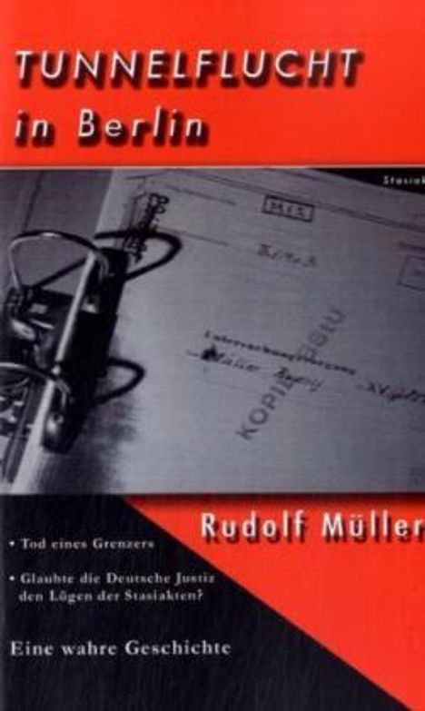 Rudolf Müller: Tunnelflucht in Berlin, Buch