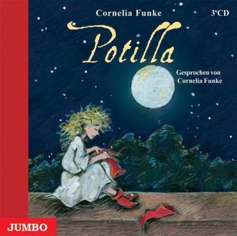 Cornelia Funke: Potilla. 3 CDs, CD