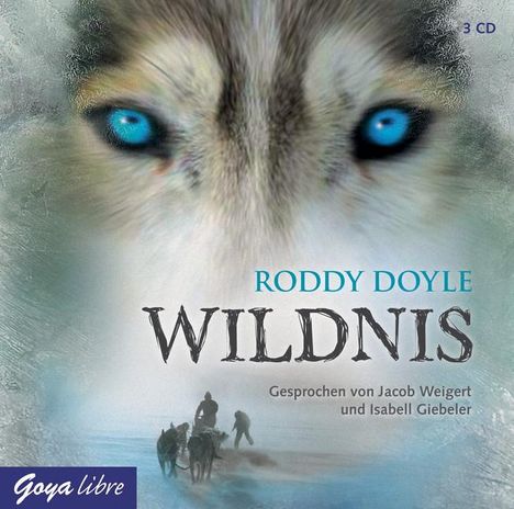 Roddy Doyle: Wildnis, CD