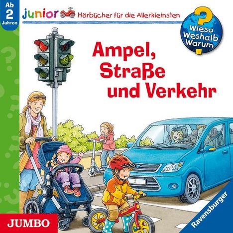 Wieso? Weshalb? Warum? junior. Ampel, Straße und Verkehr, CD