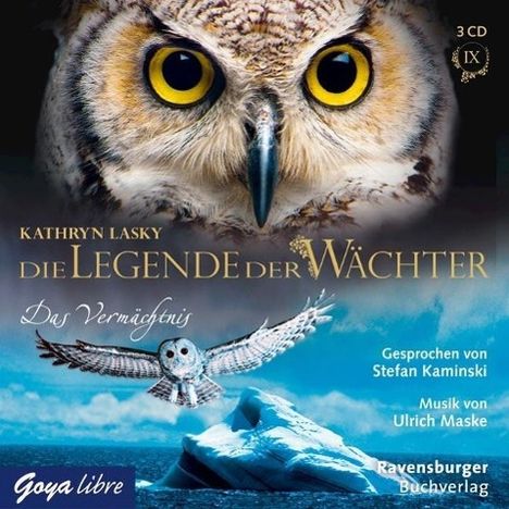 Kathryn Lasky: Die Legende der Wächter 09: Das Vermächtnis, CD