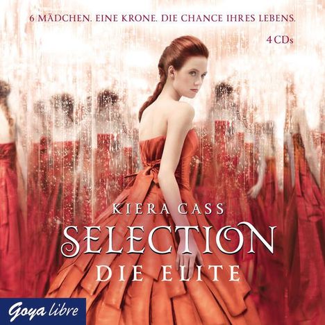 Kiera Cass: Selection. Die Elite, 4 CDs