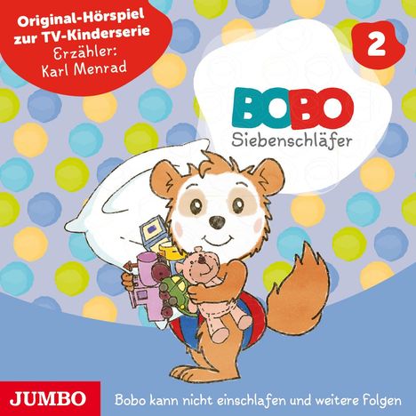 Bobo Siebenschläfer 2. Bobo kann nicht einschlafen und weitere Folgen, CD
