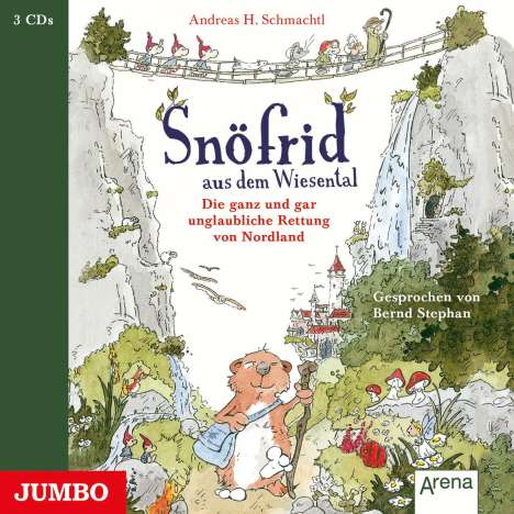Andreas H. Schmachtl: Snöfrid aus dem Wiesental 01. Die ganz und gar unglaubliche Rettung aus Nordland, CD