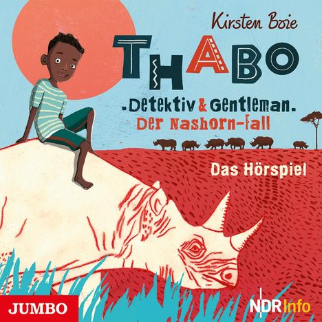 Kirsten Boie: Thabo - Detektiv & Gentleman. Der Nashorn-Fall, CD