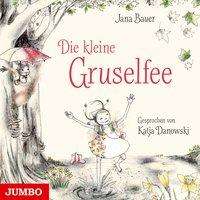 Jana Bauer: Die kleine Gruselfee, CD