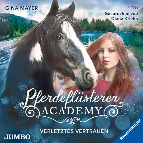 Gina Mayer: Pferdeflüsterer-Academy (04) Verletztes Vertrauen, 2 CDs