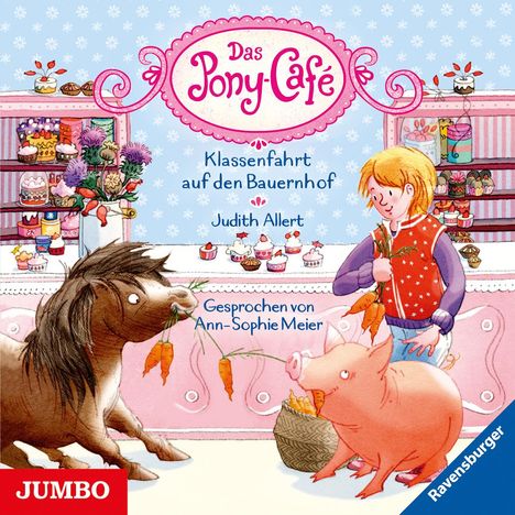 Judith Allert: Das Pony-Café. Klassenfahrt auf den Bauernhof [6], CD