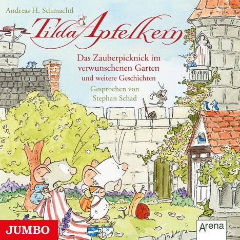 Andreas H. Schmachtl: Tilda Apfelkern. Das Zauberpicknick im verwunschenen Garten und weitere Geschichten, CD