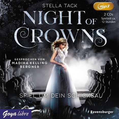 Stella Tack: Night of Crowns 01. Spiel um dein Schicksal, 2 MP3-CDs