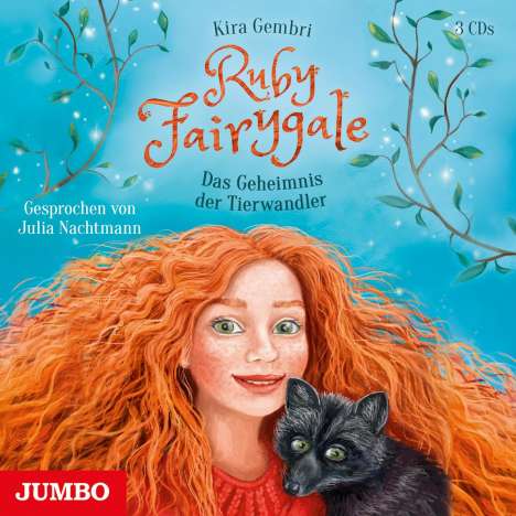 Kira Gembri: Ruby Fairygale (03) Das Geheimnis der Tierwandler, 3 CDs