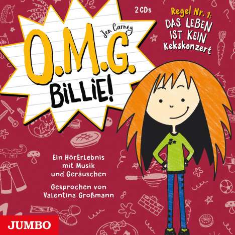 Jen Carney: O.M.G. Billie! Regel Nr. 1: Das Leben ist kein Kekskonzert, 2 CDs