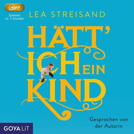 Lea Streisand: Hätt' ich ein Kind, MP3-CD