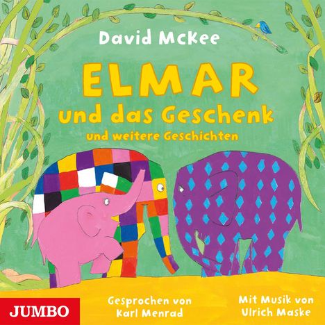 David McKee: Elmar und das Geschenk und weitere Geschichten, CD