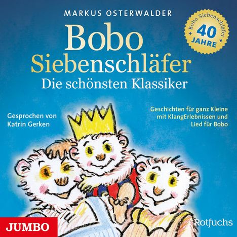 Markus Osterwalder: Bobo Siebenschläfer. Die schönsten Klassiker, CD