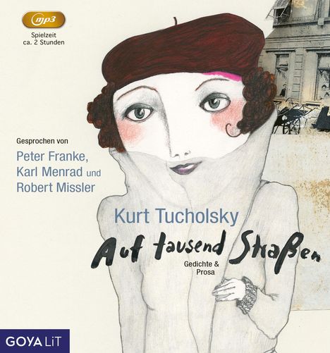 Kurt Tucholsky: Auf tausend Straßen, MP3-CD