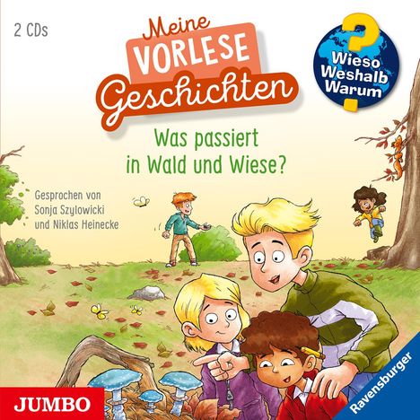 Anna Pooch: Wieso? Weshalb? Warum? Meine Vorlesegeschichten. Was passiert in Wald und Wiese?, 2 CDs