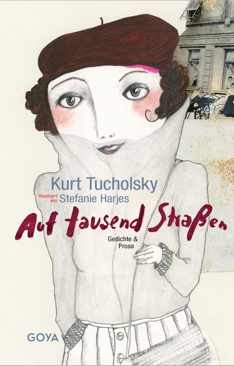 Kurt Tucholsky: Auf tausend Straßen, Buch