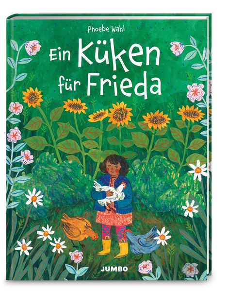 Phoebe Wahl: Ein Küken für Frieda, Buch