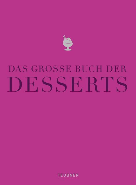 Das große Buch der Desserts, Buch
