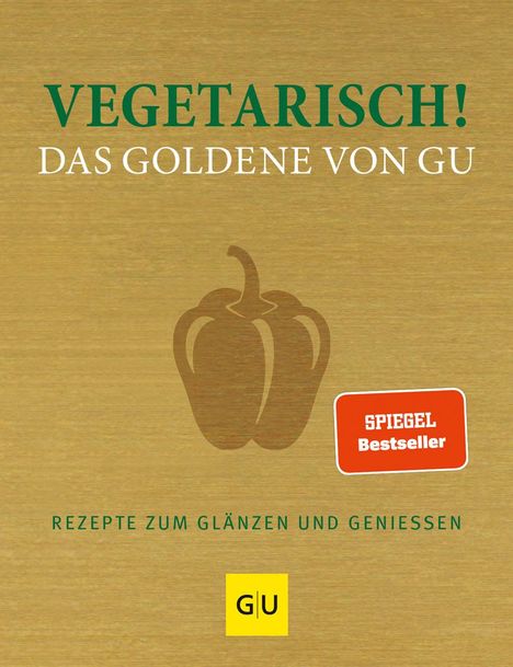 Vegetarisch! Das Goldene von GU, Buch