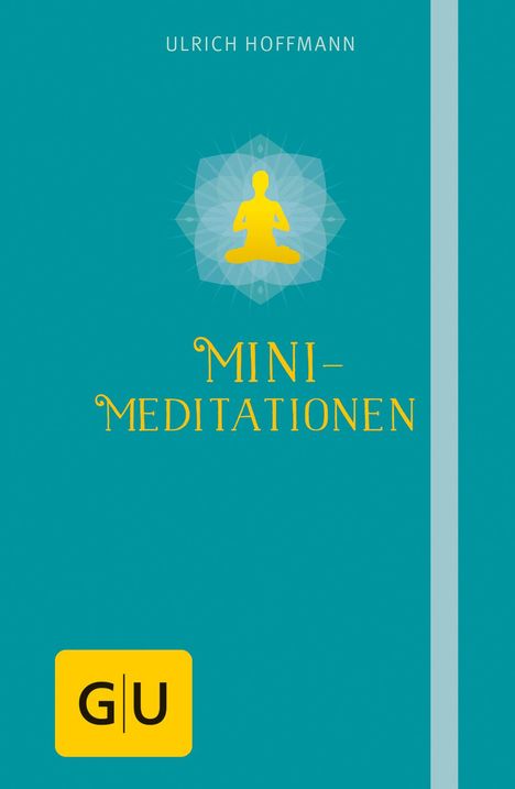 Ulrich Hoffmann: Mini-Meditationen, Buch