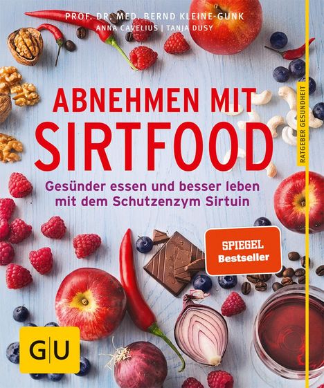 Anna Cavelius: Kleine-Gunk, B: Abnehmen mit Sirtfood, Buch