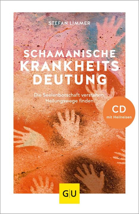 Stefan Limmer: Limmer, S: Schamanische Krankheitsdeutung (mit CD), Buch