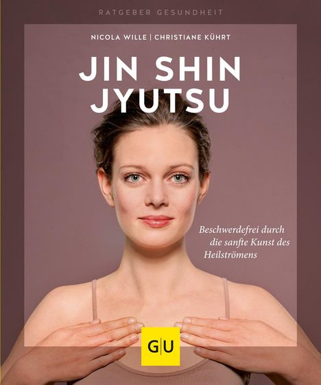Nicola Wille: Jin Shin Jyutsu, Buch