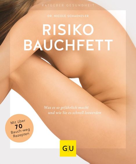 Nicole Schaenzler: Risiko Bauchfett, Buch