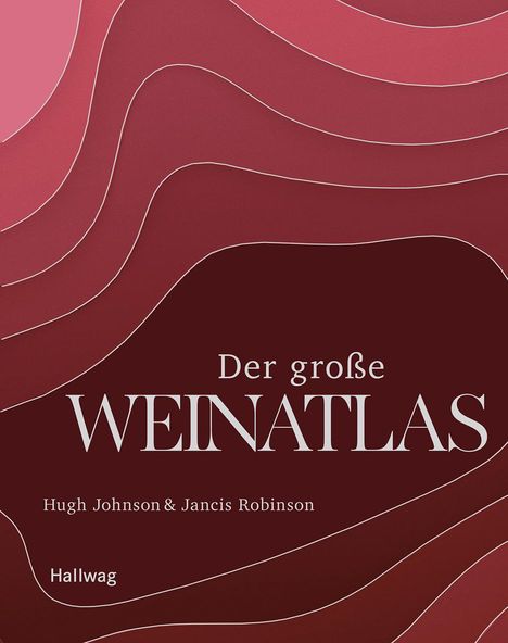 Hugh Johnson: Der große Weinatlas, Buch