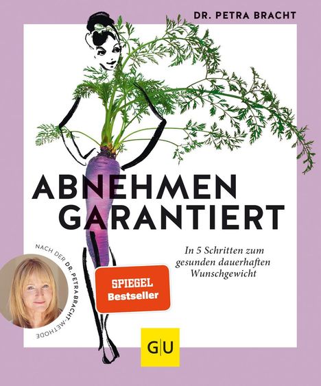 Petra Bracht: Abnehmen garantiert, Buch