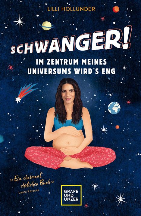 Lilli Hollunder: Schwanger! Im Zentrum meines Universums wird´s eng, Buch