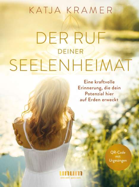 Katja Kramer: Der Ruf deiner Seelenheimat, Buch