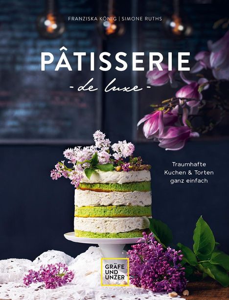 Franziska König: Pâtisserie de luxe, Buch