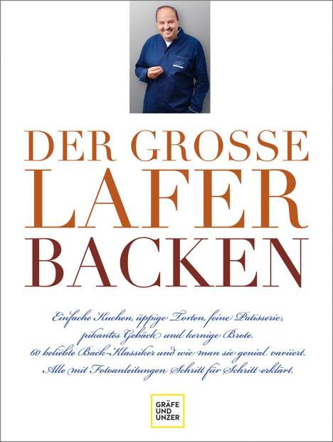 Johann Lafer: Der große Lafer BACKEN, Buch