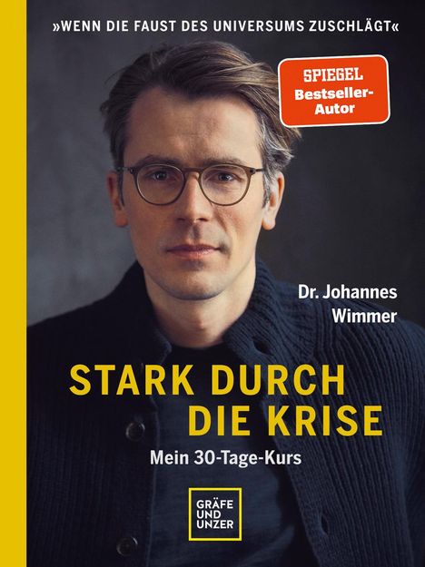 Johannes Wimmer: Stark durch die Krise, Buch