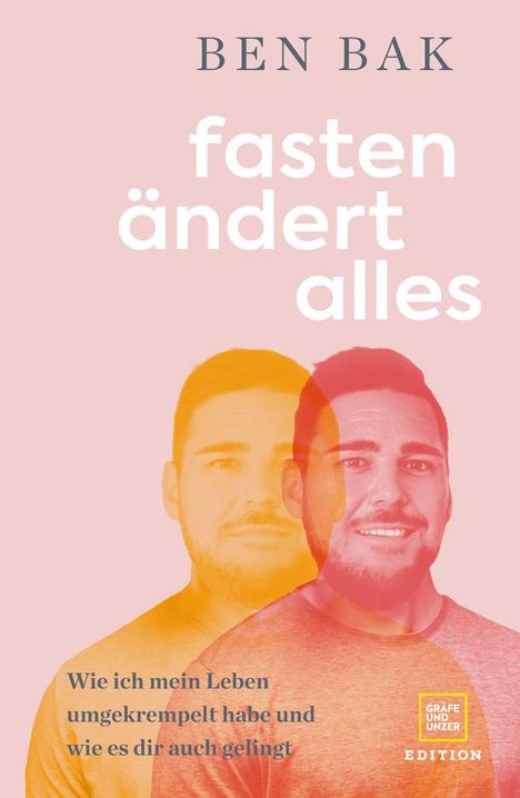 Ben Bak: Fasten ändert alles, Buch