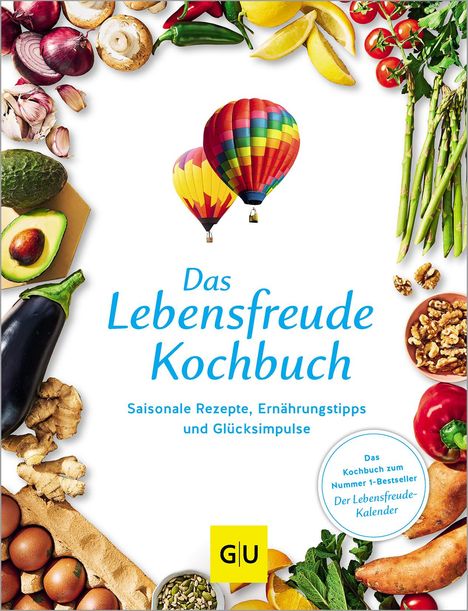 Das Lebensfreude-Kochbuch, Buch