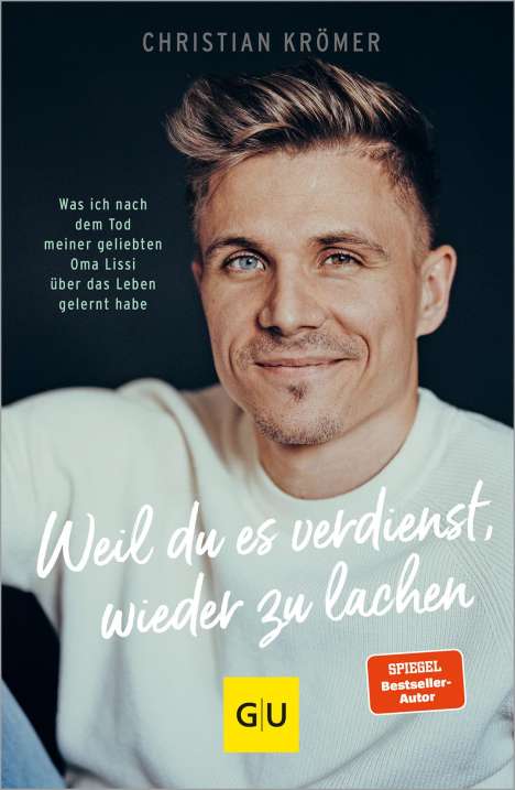 Christian Krömer: Weil du es verdienst, wieder zu lachen, Buch