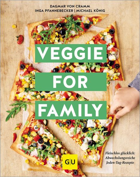 Dagmar Von Cramm: Veggie for Family - Erweiterte Neuausgabe, Buch