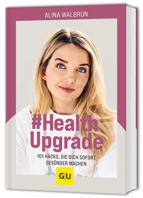 Alina Walbrun: # Health Upgrade, Buch