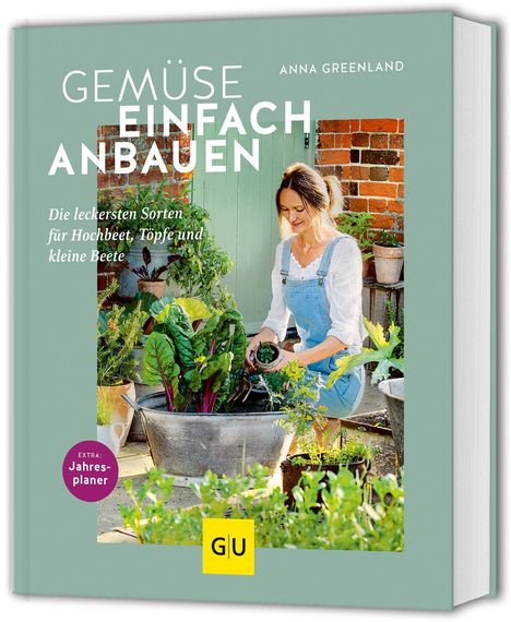 Anna Greenland: Gemüse einfach anbauen, Buch