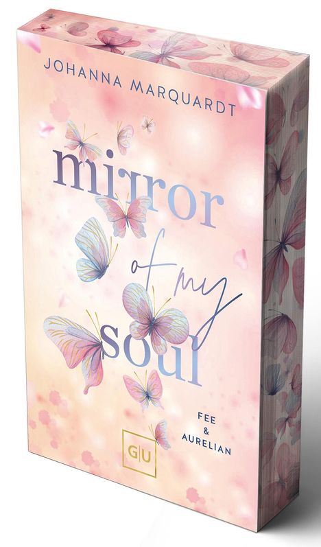 Johanna Emelie Marquardt: Mirror Of My Soul. Fee &amp; Aurelian, Buch