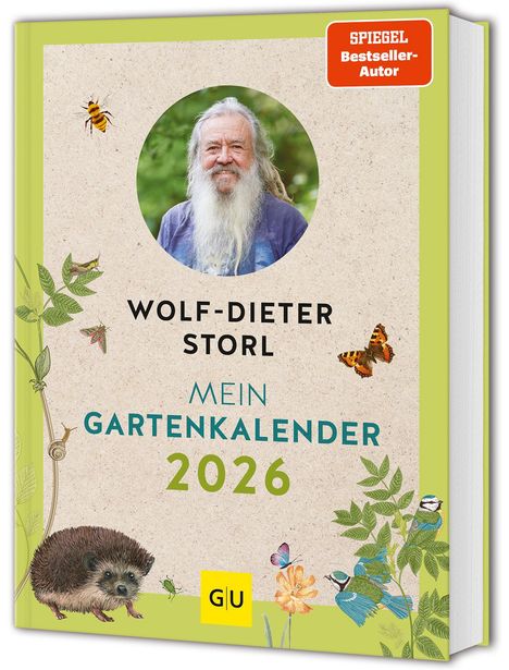 Wolf-Dieter Storl: Mein Gartenkalender 2026, Buch