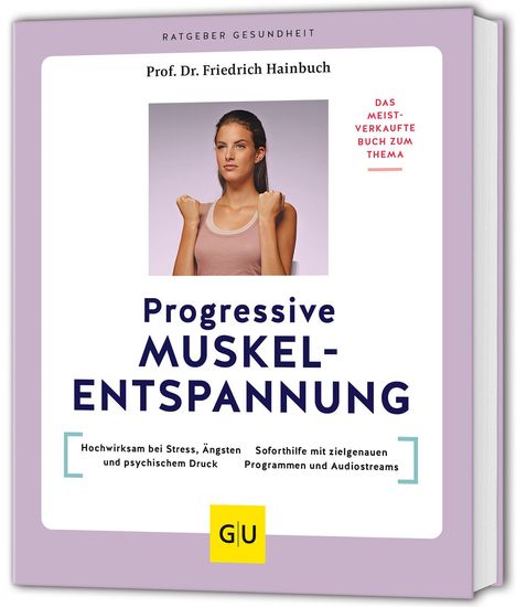 Friedrich Hainbuch: Progressive Muskelentspannung, Buch