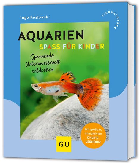 Ingo Koslowski: Aquarien - Spaß für Kinder, Buch