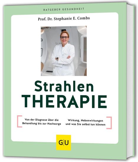 Stephanie E. Combs: Strahlentherapie, Buch